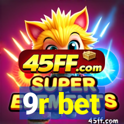 9r bet